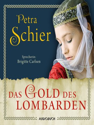 cover image of Das Gold des Lombarden (ungekürzt)